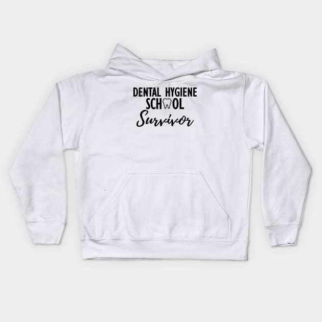 Dental Hygiene School Survivor Kids Hoodie by KC Happy Shop